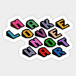 Make love not war! Sticker